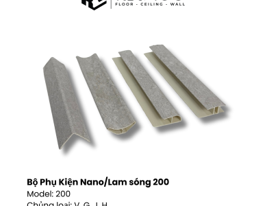 BỘ PHỤ KIỆN NANO/LAM SÓNG 200